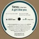 12inch Vinyl Single - Yanou Ft. Mark Daviz - A Girl Like You