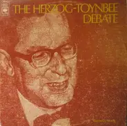 Yaacov David Herzog , Arnold J. Toynbee - The Herzog-Toynbee Debate