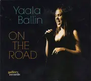 CD - Yaala Ballin - On The Road - Digipak