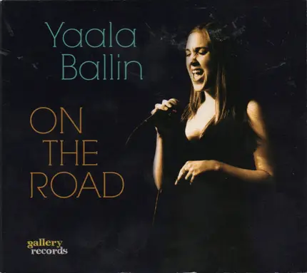Yaala Ballin - On The Road