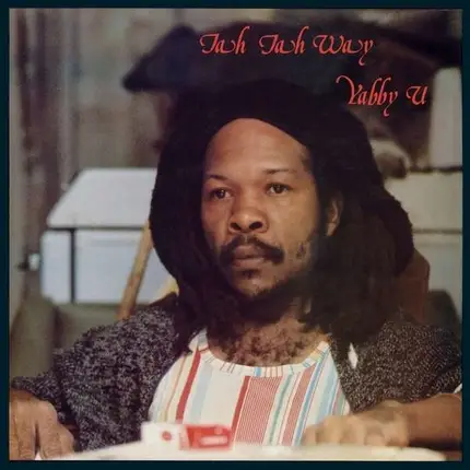 Yabby U - Jah Jah Way