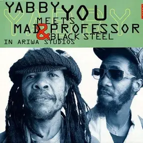 Yabby U - Meets Mad Professor &..