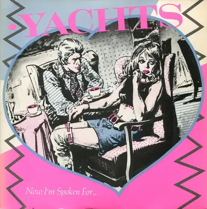 Yachts - Now I'm Spoken For...