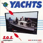 The Yachts - S.O.S.