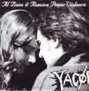 7'' - Yacöpsæ / Bizarre X - Al Bano & Romina Power Violence / Untitled