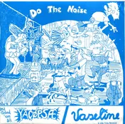 Yacöpsæ - Do The Noise