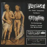 7inch Vinyl Single - Yacøpsæ / Corrosive - Verfaulte Durchschauung - 6' Vinyl, Ltd. Ed.
