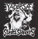 7inch Vinyl Single - Yacøpsæ / Slight Slappers - Yacøpsæ / Slight Slappers - + booklet