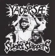 7inch Vinyl Single - Yacøpsæ / Slight Slappers - Yacøpsæ / Slight Slappers - + booklet