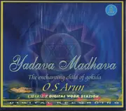 CD - Yadhava Madhava - The Enchanting Child Of Gokula - Digipack