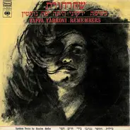 Yaffa Yarkoni - Yaffa Yarkoni Remembers
