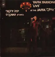 Yaffa Yarkoni - "Live" At The Jaffa "Cave"