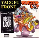 12'' - Yaggfu Front - Busted Loop