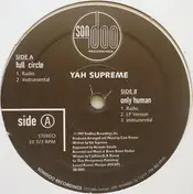 yah supreme - Full Circle / Only Human