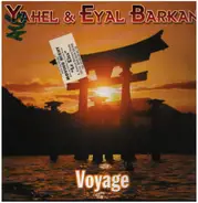 Yahel & Eyal Barkan - Voyage