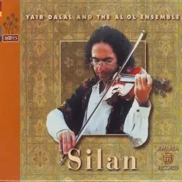 Yair Dalal And The AL OL Ensemble - Silan