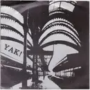 7inch Vinyl Single - Yak! - Exiles On Montgomery Street