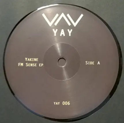 Yakine - FM Sense EP