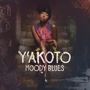 Y'Akoto - Moody Blues