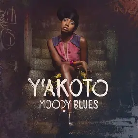 Y'akoto - Moody Blues