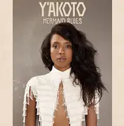 CD - Y'Akoto - Mermaid Blues