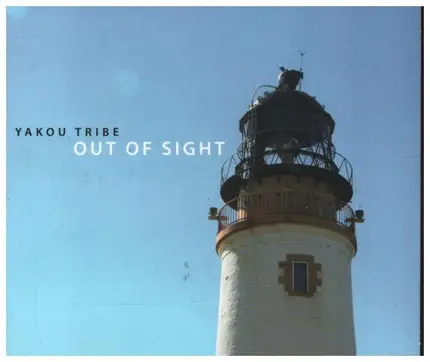 Yakou Tribe - Out Of Sight