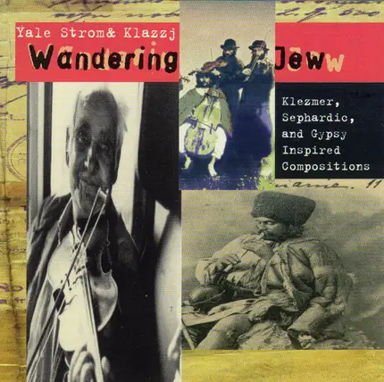 Yale Strom & Klazzj - Wandering Jew