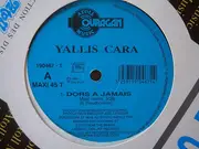 12inch Vinyl Single - Yallis Cara - Dors A Jamais
