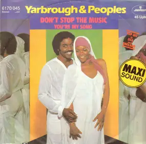 Yarbrough & Peoples - Don't Stop the Music