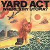 LP - Yard Act - Where's My Utopia?