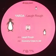 Yarda - Laugh Rough
