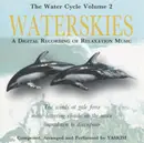 CD - Yaskim - The Watercycle Volume 2: Waterskies (A Digital Recording Of Relaxation Music)
