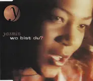 Yasmin - Wo Bist Du?