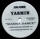 12inch Vinyl Single - Yasmin - Wanna Dance