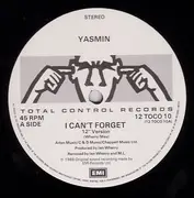 12'' - Yasmin James - I Can't Forget (Dance Mix)