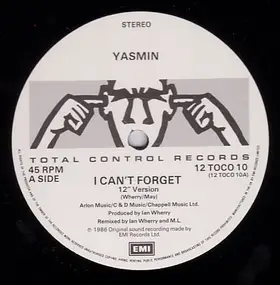 Yasmin - I Can't Forget (Dance Mix)