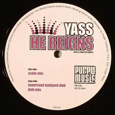 Yass - He Reigns