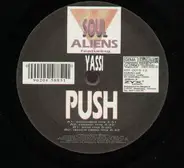Soul Aliens feat. Yassi - Push