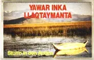 Yawar Inka - Llaqtaymanta