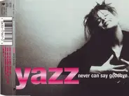 Yazz - Never Can Say Goodbye