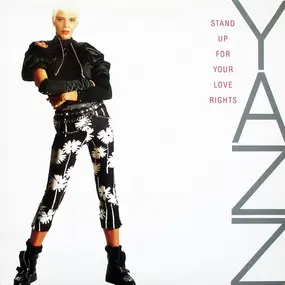 Yazz - Stand Up For Your Love Rights