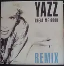 12'' - Yazz - Treat Me Good (Remix)