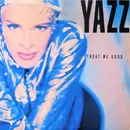 12'' - Yazz - Treat Me Good