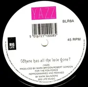 7'' - Yazz - Where Has All The Love Gone?