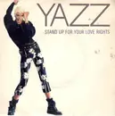 7inch Vinyl Single - Yazz - Stand Up For Your Love Rights