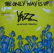 Yazz And The Plastic Population - The Only Way is Up