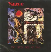 7'' - Yazoo - The Other Side Of Love