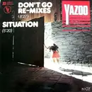 12inch Vinyl Single - Yazoo - Don't Go (Re-mixes) / Situation