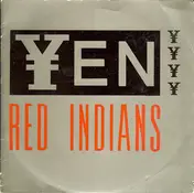 Yen - Red Indians