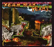 Yeah Yeah Yeahs - Date With The Night!